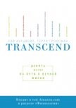Transcend: девять шагов на пути к вечной жизни - Гроссман Терри
